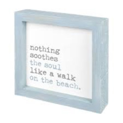 Soothes Soul Framed Box Sign